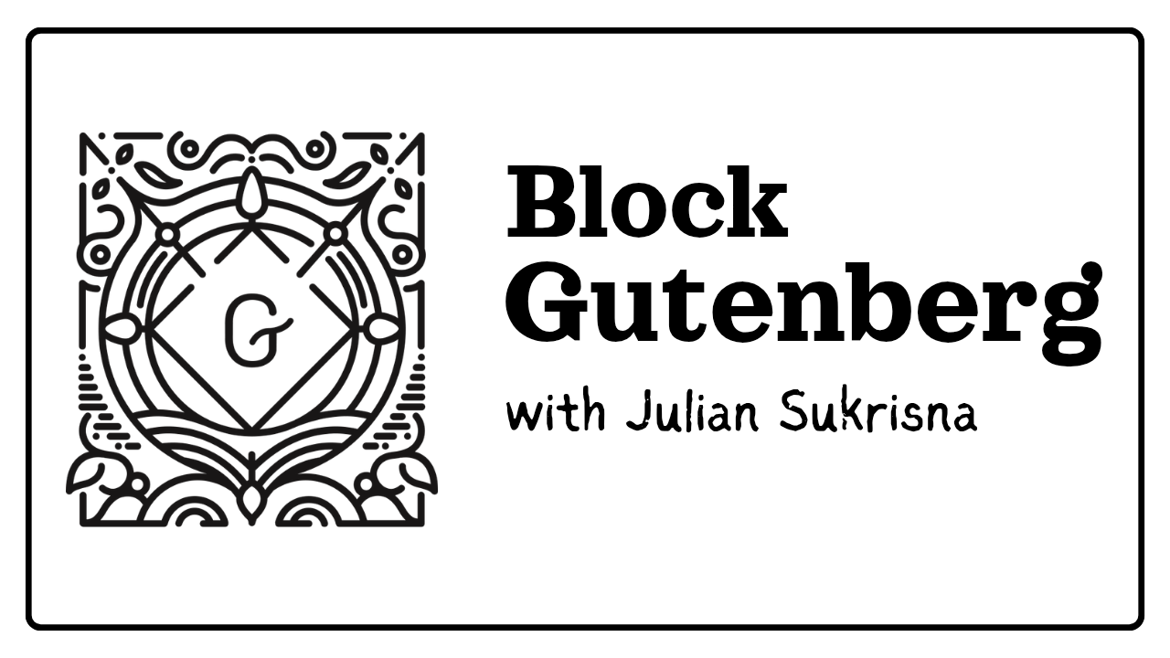 Panduan Struktur & Alur Kerja Dynamic Block Gutenberg (Versi Efisien)
